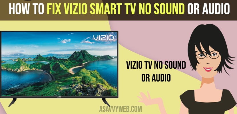 Fix Vizio Smart tv No Sound or Audio