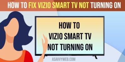 Fix Vizio Smart tv Not Turning ON