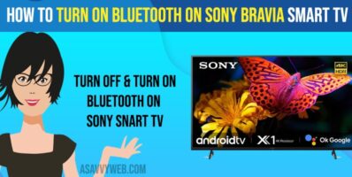 How to Turn On Bluetooth on Sony Bravia Smart tv