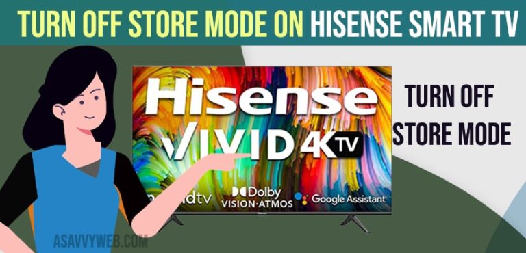 turn-off-store-mode-on-hisense-smart-tv-a-savvy-web