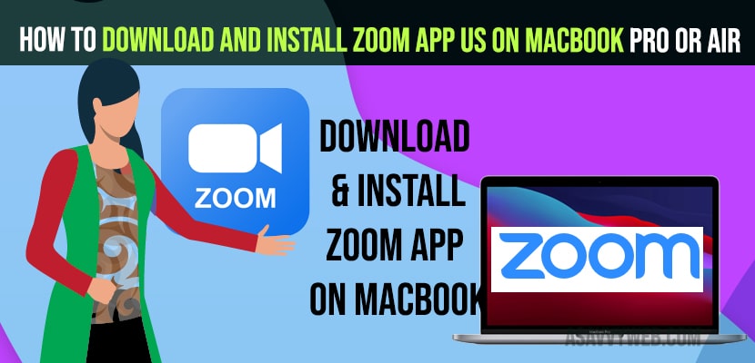 Download and Install Zoom App US on MacBook Pro or Air