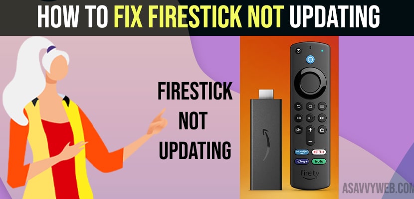 Fix Firestick Not Updating