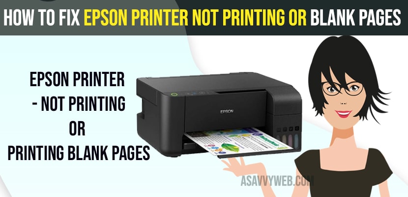 Epson Printer Not Printing or Blank Pages