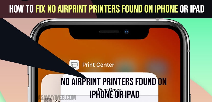 Fix No AirPrint Printers Found on iPhone or iPad