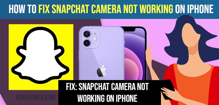 Fix Snapchat Camera Not Working on iPhone