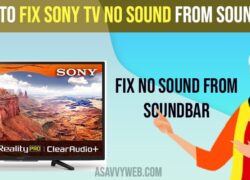 Fix Sony Smart tv no sound From Soundbar