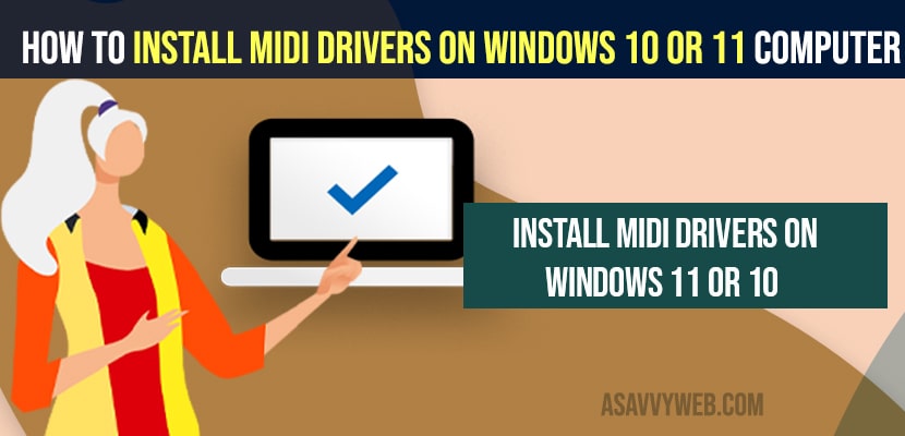 Install MIDI Drivers on Windows 10 or 11 Computer