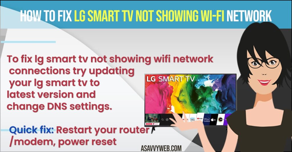 Fix LG Smart tv Not Showing Wi-Fi Network