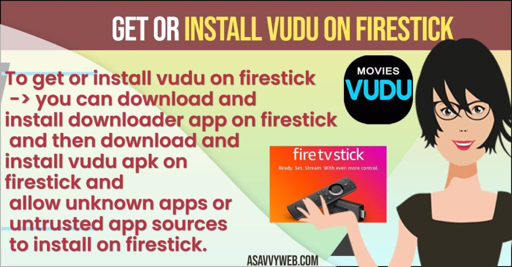 Get or Install Vudu on Firestick