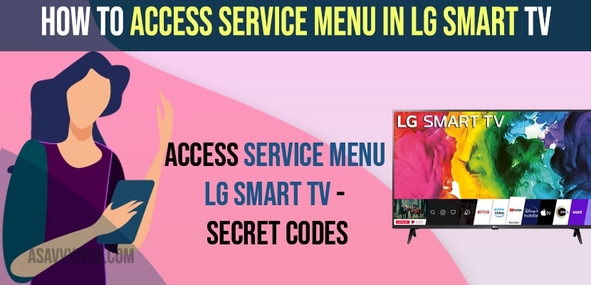 Access Service Menu in LG Smart TV