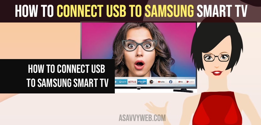 Connect USB to Samsung Smart tv