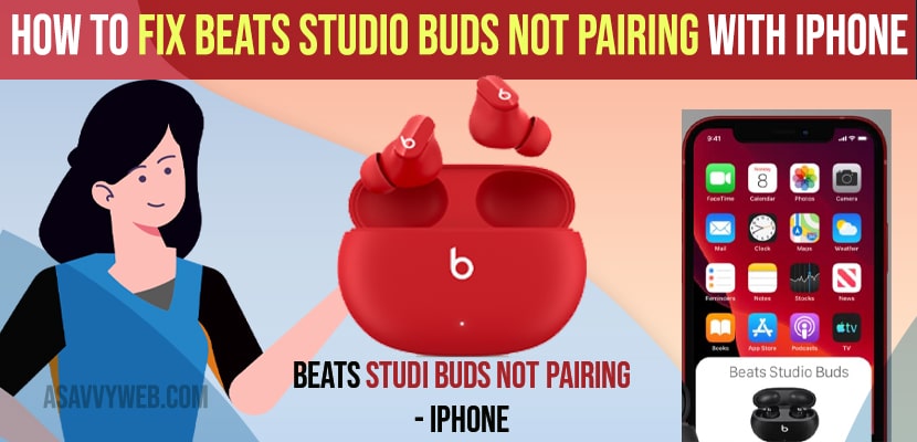 How to Fix Beats Studio Buds Not Pairing with iPhone