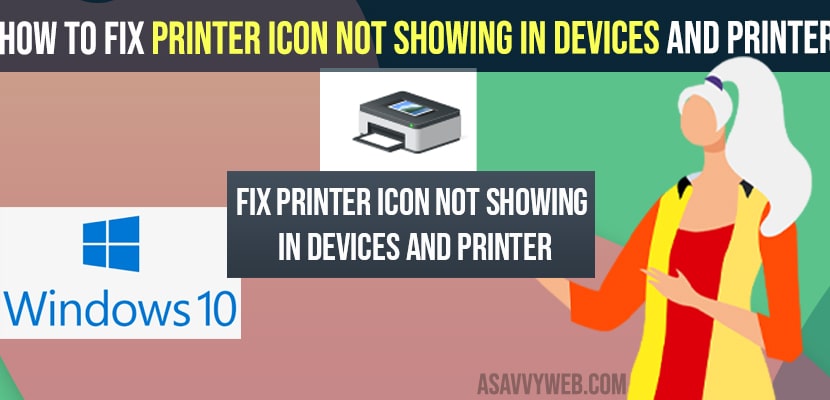 How to Fix Printer Icon Not Showing in Devices and Printer