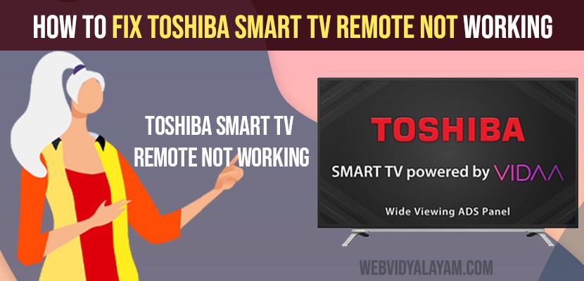 How to Fix Toshiba Smart TV Remote Not Working