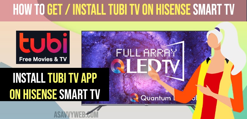 Install Tubi tv on Hisense Smart tv