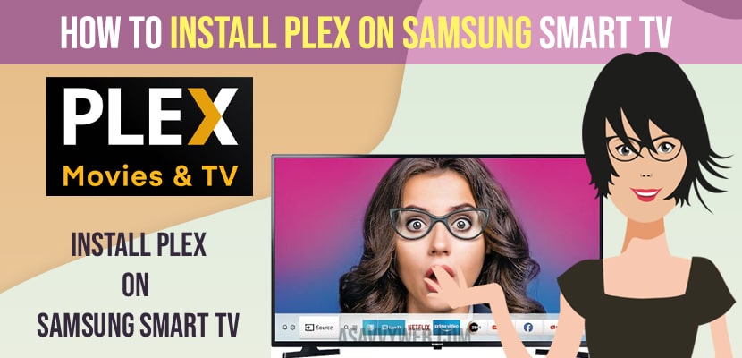 Install Plex on Samsung Smart tv