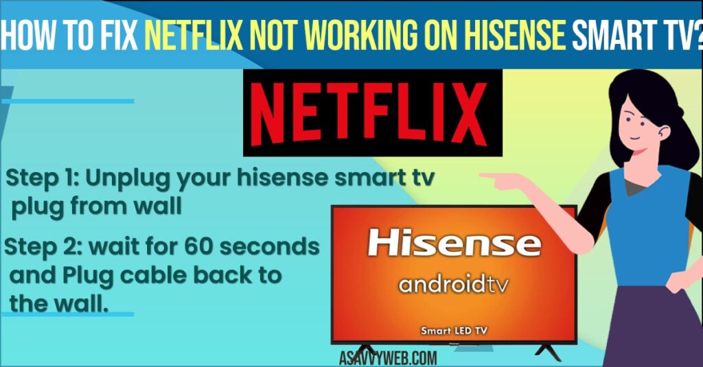 Fix Netflix not working on Hisense smart tv