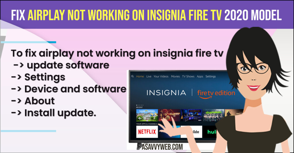 Airplay Not Working on Insignia Fire tv 2020 Model