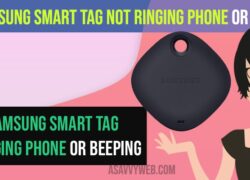 Samsung Smart Tag Not Ringing Phone or Beeping