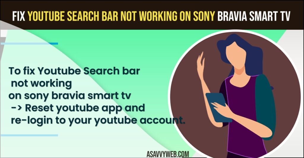 Fix YouTube Search Bar Not Working on Sony Bravia Smart tv
