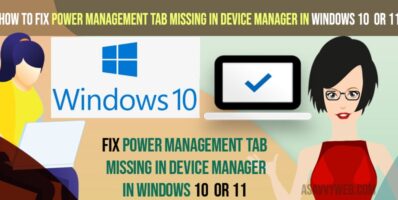 ower Management Tab Missing In Device Manager in Windows 10