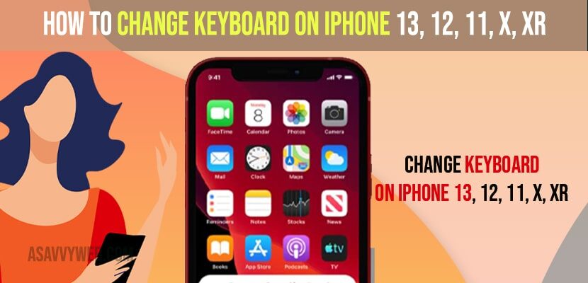 Change Keyboard on iPhone 13