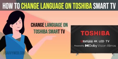 How to Change Language on Toshiba Smart tv