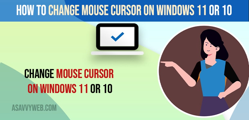 Change Mouse Cursor on Windows 11 or 10