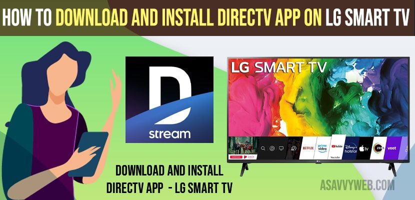 How to Download and Install DirectV app on LG Smart tv
