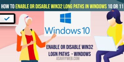 Enable or Disable win32 Long Paths in Windows 10 or 11