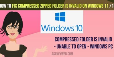 Fix Compressed Zipped Folder Is Invalid on Windows 11 or 10