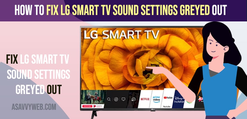 Fix LG Smart TV Sound Settings Greyed out