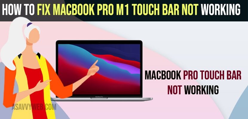 Fix MacBook Pro M1 Touch Bar Not Working
