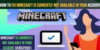 Fix Minecraft is Currently not available in your account 0x803f8001