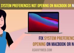 Fix System Preferences Not Opening on MacBook or Not Opening