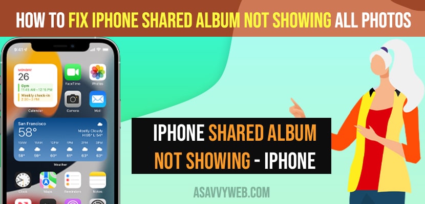 iPhone Shared Album Not Showing All Photos