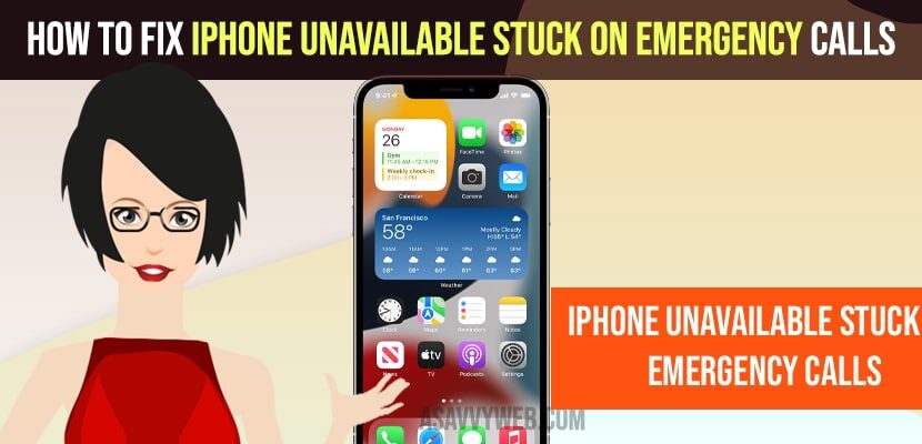 Fix iPhone Unavailable Stuck on Emergency Calls