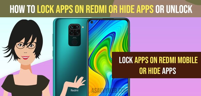 Lock Apps on Redmi or Hide Apps or Unlock