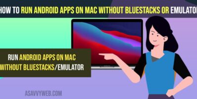Run Android Apps on Mac Without bluestacks or Emulator