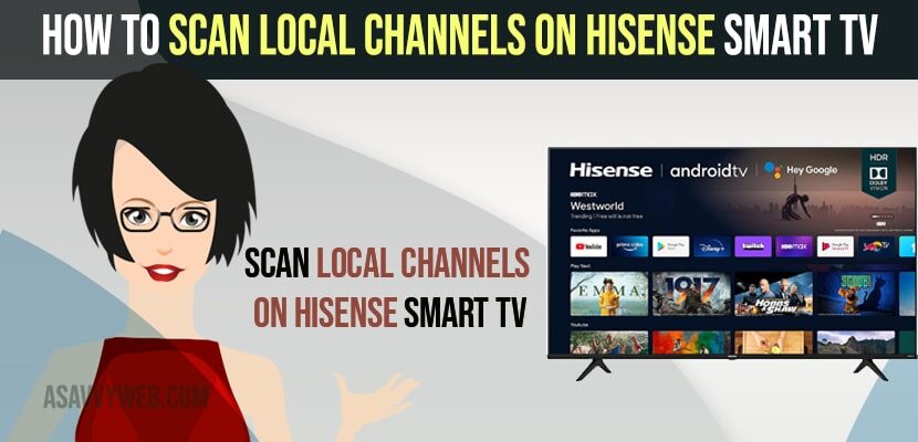 Scan Local Channels on Hisense Smart TV