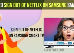 Sign Out of Netflix on Samsung Smart tv