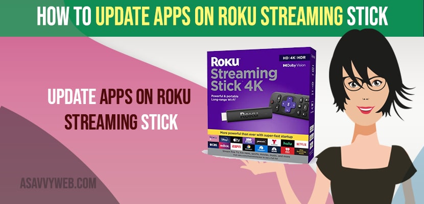 Update Apps on Roku Streaming Stick