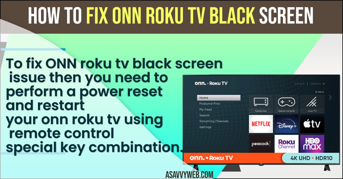 How To Fix Onn Roku Tv Black Screen