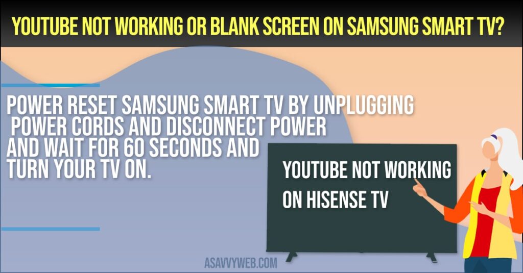 YouTube Not working or Blank Screen on Samsung Smart TV
