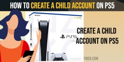Create a Child Account on PS5