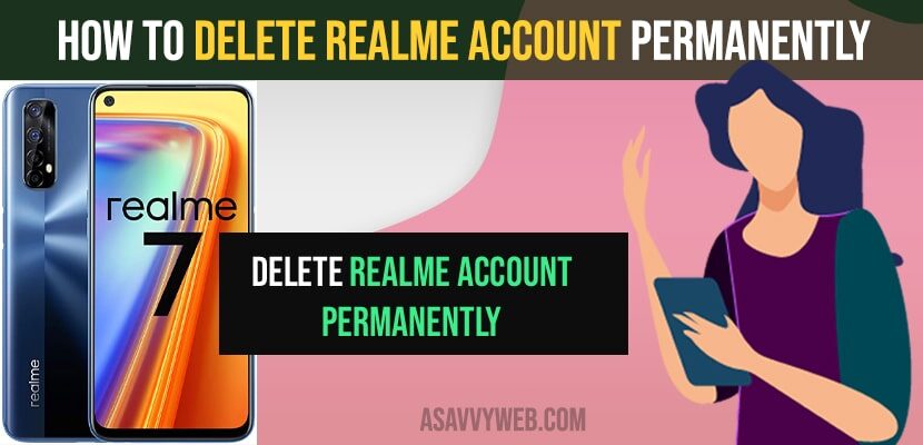 Delete Realme Account Permanently