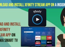 Download and Install Xfinity Stream App on a INSIGNIA Smart tv