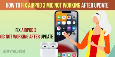 Fix Airpod 3 Mic Not Working After Update