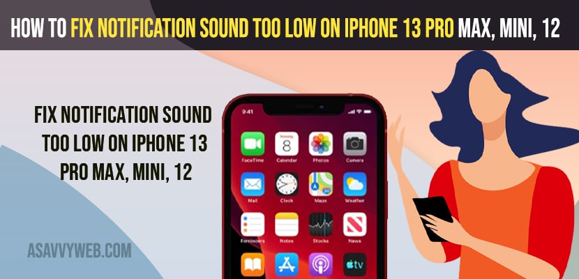 Fix Notification Sound too Low on iPhone 13 Pro Max