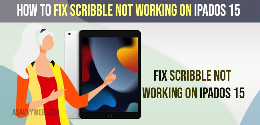 Fix Scribble Not Working on iPadOS 15